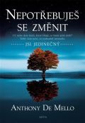 Jota Nepotřebuješ se změnit