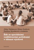 Karolinum Žák se speciálními vzdělávacími potřebami v tělesné výchově