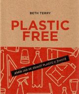 Audiolibrix Plastic free aneb Jak se zbavit plastů v životě