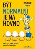 Audiolibrix Být normální je na hovno
