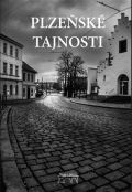 Bernhardt Tomáš Plzeňské tajnosti