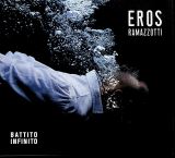 Ramazzotti Eros Battito Infinito