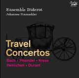 Ensemble Diderot Travel Concertos (Johannes Pramsohler)