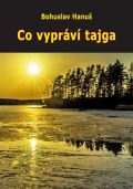 Vodnář Co vypráví tajga