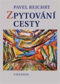 Rejchrt Pavel Zpytovn cesty