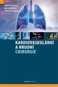 kolektiv autorů Kardiovaskulární a hrudní chirurgie
