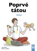 Vašut Poprvé tátou - Průvodce pro novopečené tatínky