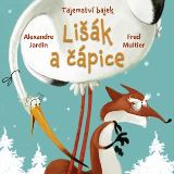Drobek Tajemství bajek: Lišák a čápice