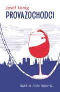 König Josef Provazochodci