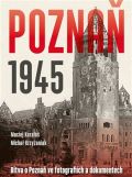 Naše vojsko Poznaň 1945