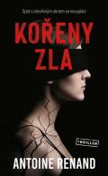 Vendeta Kořeny zla