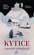Erben Karel Jaromír Kytice z pověstí národních