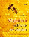 Franesa Včelaření vstřícné ke včelám