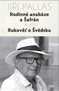 Galén Rodinné anabáze a Šafrán