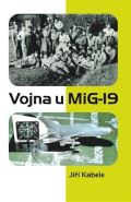 Kabele Jiří Vojna u Mig-19