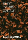 Čas Kdyby tvé oči zůstaly