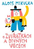 Argo O zvířátkách a divných věcech