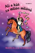 Olympia Ali a kůň za milión miliónů