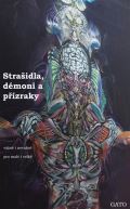 DharmaGaia Strašidla, démoni a přízraky, vážně i nevážně, pro malé i velké