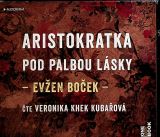 Boek Even Aristokratka pod palbou lsky