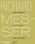 Institut pro studium literatury Richard Messer. Cesta Evropou mezi filologií a dějinami umění