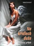 Ölvecký Noro Na křídlech duše