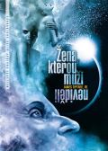 Argo Žena, kterou muži neviděli