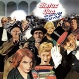 Status Quo Whatever You Want