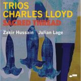 Lloyd Charles Trios: Sacred Thread