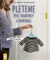 Vašut Pleteme pro maminky a miminka