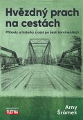 Leschinger Martin - Flétna Hvězdný prach na cestách