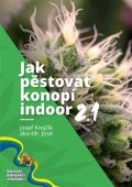 Krejčík Josef Jak pěstovat konopí indoor 2.1