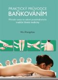 Alpha book Praktický průvodce baňkováním