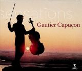 Capucon Gautier Sensations