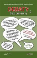 Svačina Štěpán Debaty bez cenzury 2