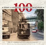 Pompei Žižkov a Vinohrady - 100 let ve Velké Praze
