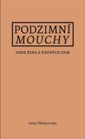 Némirovsky Irene Podzimní mouchy