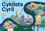 Běžíliška Cyklista Cyril