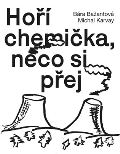 tranzit.cz Hoří chemička, něco si přej