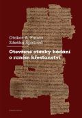 Karolinum Otevřené otázky bádání o raném křesťanství