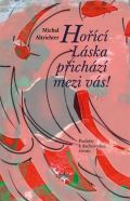 Refugium Velehrad-Roma Hořící Láska přichází mezi vás!