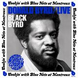 Byrd Donald Live: Cookin' With Blue Note At Montreux