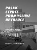 Korabelnikova Pasák čtvrté průmyslové revoluce