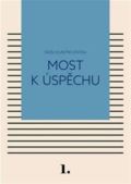 Černá Kateřina Most k úspěchu