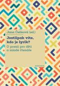 Karolinum Jestlipak víte, kdo je lyrik?