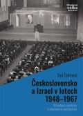 Epocha eskoslovenskjo a Izrael v letech 1948-1967