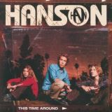 Hanson This Time Around