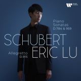 Lu Eric - Schubert: Piano Sonatas D.784 & D.959 – Allegretto D.915