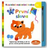 Svojtka & Co. Kouzelné malování vodou - První slova