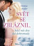 Naše vojsko Svět se zbláznil, když nás dva dal dohromady